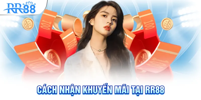 Cách nhận khuyến mãi tại rr88