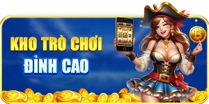 Kho trò chơi đỉnh cao