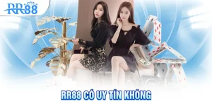 Rr88 có uy tín không