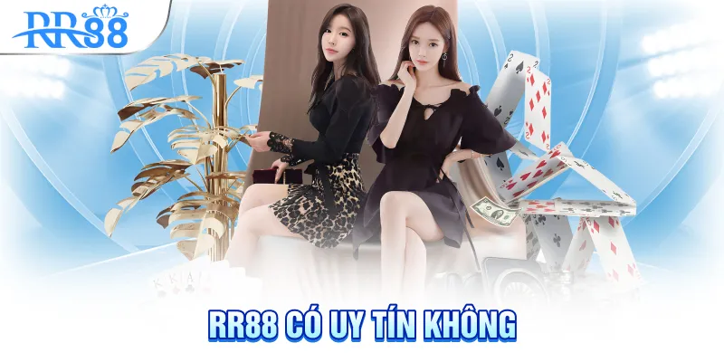 Rr88 có uy tín không