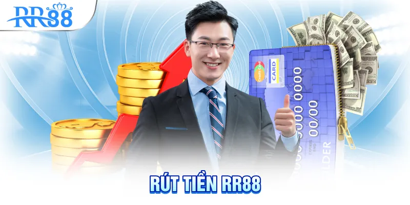 Rút tiền rr88